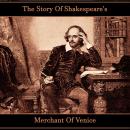 The Story of Shakespeare's Merchant of Venice