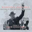 Winston S. Churchill: The History of the Second World War - Volume 2 - Their Finest Hour Audiobook