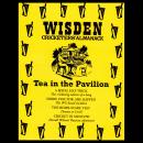 Wisden: Tea in the Pavilion Audiobook