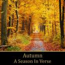Autumn - A Season In Verse Audiobook
