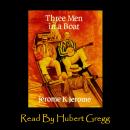 Three Men In A Boat Audiobook