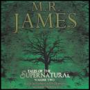 MR James: Tales Of The Supernatural Audiobook