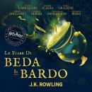 [Italian] - Le fiabe di Beda il Bardo: Harry Potter Il Libro della Biblioteca di Hogwarts Audiobook