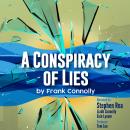 A Conspiracy of Lies: A Political Thriller - The Dublin Bombings, 1974. Audiobook