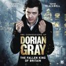 The Confessions of Dorian Gray 1.5: The Fallen King of Britain Audiobook