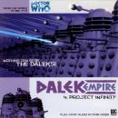 Dalek Empire 1.4: Project Infinity Audiobook