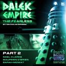 Dalek Empire 4.2 The Fearless Part 2 Audiobook