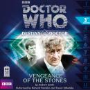 Doctor Who - Destiny of the Doctor - Vengeance of the Stones Audiobook