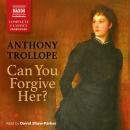 Can You Forgive Her? Audiobook