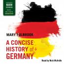 A Concise History of Germany Audiobook