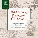 Two Years Before the Mast Audiobook