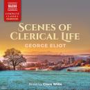 Scenes of Clerical Life Audiobook