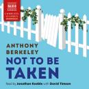 Not to Be Taken Audiobook
