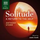 Solitude: A Return to the Self Audiobook