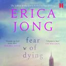 Fear of Dying Audiobook