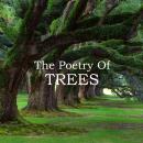 The Poetry Of Trees Audiobook