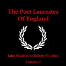 Poet Laureates - Volume 1, John Skelton, Ben Jonson, Edmund Spenser
