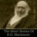 RD Blackmore - The Short Stories Audiobook