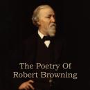 The Poetry of Robert Browning Audiobook