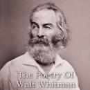 The Poetry of Walt Whitman Audiobook