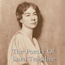 The Poetry Of Sara Teasdale Audiobook