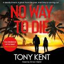 No Way To Die: 'An amalgam of 007 and Orphan X' (Dempsey/Devlin Book 4) Audiobook