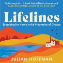 Lifelines: Searching for Home in the Mountains of Greece Audiobook