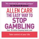 Easy Way to Stop Gambling, Allen Carr