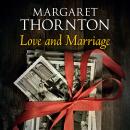 Love and Marriage Audiobook