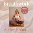 Cover of Breathwork: Techniques for better mental, emotional and physical health