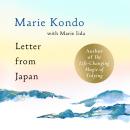 Letter From Japan: How to find calm, wonder and beauty through Japanese culture and traditional and contemporary practices with the No. 1 bestselling author Audiobook