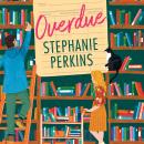 Overdue: A brand new slow burn small town library romance Audiobook