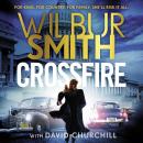 Crossfire: THE SUNDAY TIMES BESTSELLING THRILLER FOR 2025 Audiobook