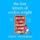 The Lost Letters of Evelyn Wright (Unabridged) Audiobook