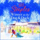 Winter at the Dog & Duck - Dog & Duck (Unabridged) Audiobook