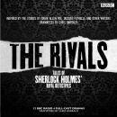 The Rivals: Tales of Sherlock Holmes' Rival Detectives (Dramatisation): 12 BBC radio dramas of myste Audiobook