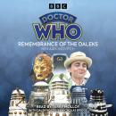 Doctor Who: Remembrance of the Daleks: A 7th Doctor novelisation Audiobook