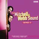 That Mitchell and Webb Sound: Series 5: The BBC Radio 4 comedy sketch show, David Mitchell, Robert Webb