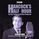 Hancock's Half Hour: Series 4: 20 episodes of the classic BBC Radio comedy series Audiobook