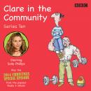 Clare in the Community: Series 10, Series 10 & a Christmas special episode of the BBC Radio 4 sitcom Audiobook