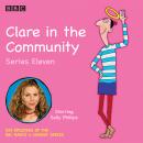 Clare in the Community Series 11: The BBC Radio 4 comedy sitcom Audiobook
