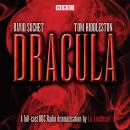 Dracula: Starring David Suchet and Tom Hiddleston Audiobook