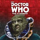 Doctor Who: Four to Doomsday: 5th Doctor Novelisation Audiobook