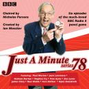 Just a Minute: Series 78: BBC Radio 4 comedy panel game Audiobook