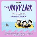 The Navy Lark: Volume 32: The classic BBC radio sitcom