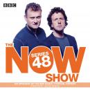 The Now Show: Series 48: The BBC Radio 4 topical comedy panel show Audiobook