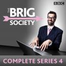 The Brig Society: Complete Series 4: The BBC Radio 4 series Audiobook