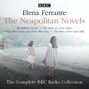 The Neapolitan Novels: My Brilliant Friend, The Story of a New Name, Those Who Leave and Those Who S Audiobook