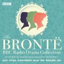 The Bronte BBC Radio Drama Collection: Seven full-cast dramatisations Audiobook
