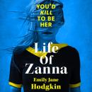 Life of Zanna: The Insta-whodunit that’s more addictive than your feed Audiobook